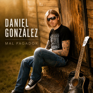 Mal pagador by Daniel González