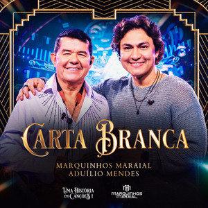 Carta Branca (feat. Aduílio Mendes)