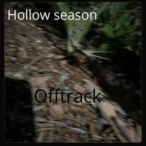 Hollow season by Offtrack