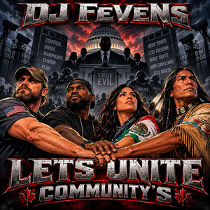 Lets Unite Community's by DJ Fevens