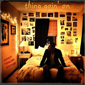 Thing Goin' On