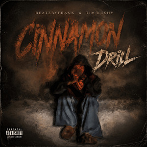 Cinnamon Drill by beatzbyfrank, Tim Kushy