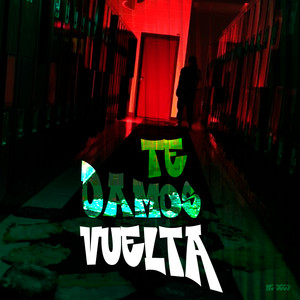 Te Damos Vuelta by Mc Deco