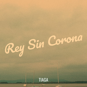Rey Sin Corona