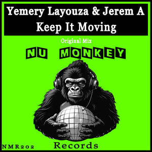 Keep It Moving by Yemery Layouza, Jerem A