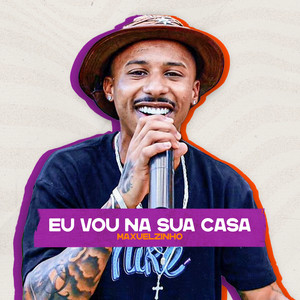 Eu Vou na Sua Casa