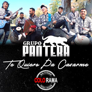 Grupo Pantera - Te quiero pa casarme