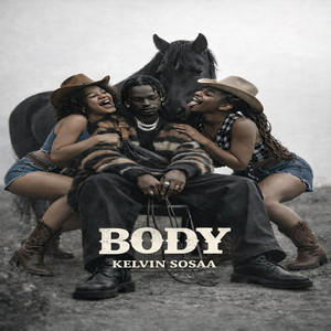 Kelvin Sosaa - BODY