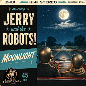 Moonlight (2026 Remaster) by Jerry and the Robots!