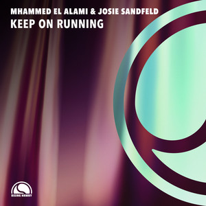 Keep On Running by Mhammed El Alami, Josie Sandfeld