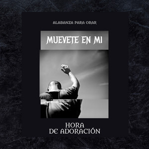 SHERLYN - Muévete En Mi Alabanza Para Horar