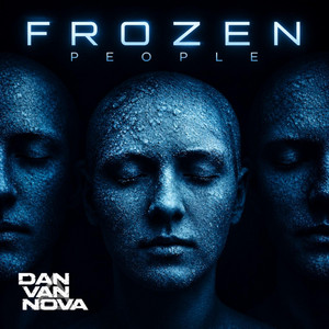 Frozen People by Dan Van Nova