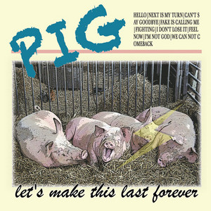 I don't lose it by PIG