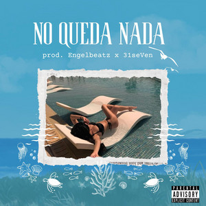 No Queda Nada by 31 seVen