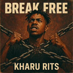 Break Free by Kharu Rits