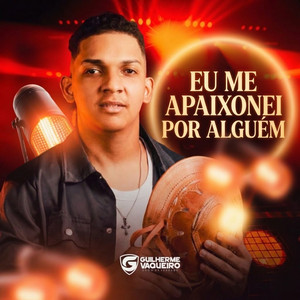 Eu Me Apaixonei por Alguém