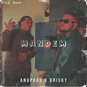 Mandem (feat. Brisky)