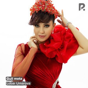 Lobar Umarova - Guli Meta