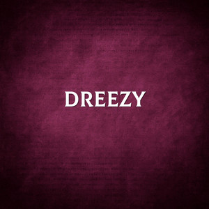 DREEZZY by MBF