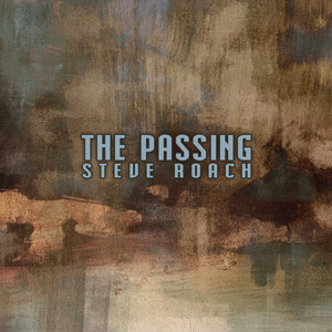 The Passing — Steve Roach