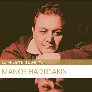 Complete Guide to Manos Hadjidakis album