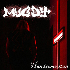 Handsome Stan by Muggy