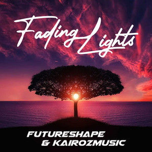 Fading Lights by Kairozmusic, FutureShape