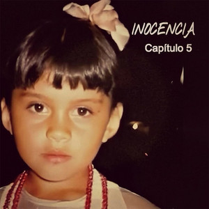 Inocencia (Capítulo 5)