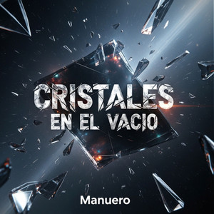 Cristales en el vacio by Manuero
