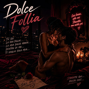 DOLCE FOLLIA by Francesco Vibe