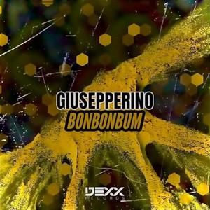 BonBonBum - Original Mix by Giusepperino