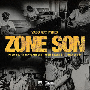 Da Zone Son by Vado, Pyrex Porter