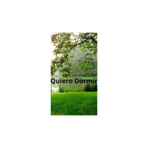 Quiero Dormir by Rose of melody