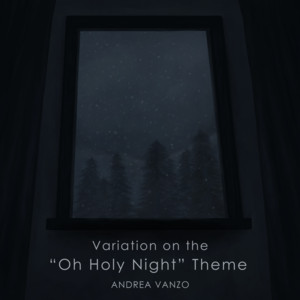 Variation on the "Oh Holy Night" Theme