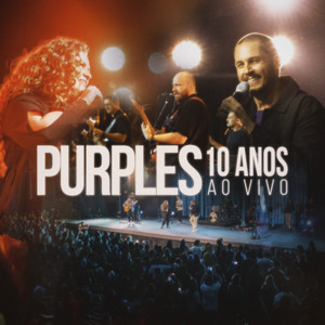 Emanuel - 10 Anos - Ao Vivo by Purples