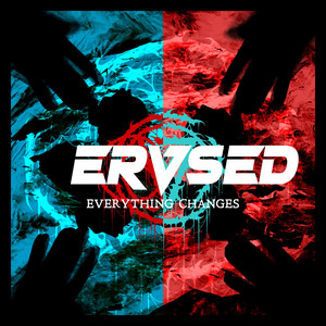 Everything Changes by ERVSED
