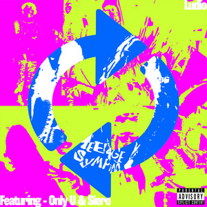 Replay (Summer'16) [feat. Siero & Only U] by Ludio, Siero, Only U