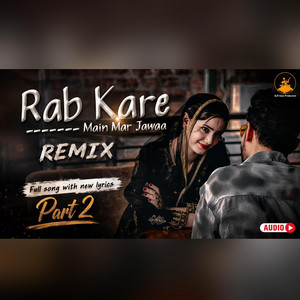 Rabb kare main Mar jawaa by Musa Farhan