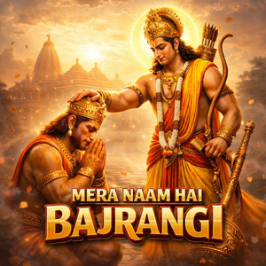 Swati Gupta - Mera Naam Hai Bajrangi