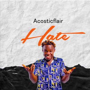 AcosticFlair - Hate