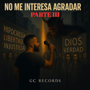 No Me Interesa Agradar - Parte 3
