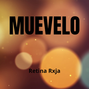 Muevelo by Retina Rxja