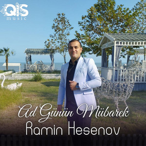 Ramin Hesenov - Ad Günün Mübarek
