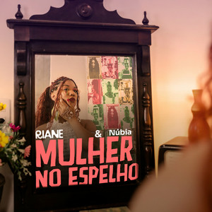 Mulher no Espelho by Riane Mascarenhas, Núbia
