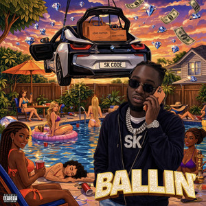 SK Code — Ballin’ (2026)