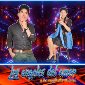 Los Angeles del Amor de Bolivia - Dime por K Mi Amor (feat. Las Orgullositas de Sucre)