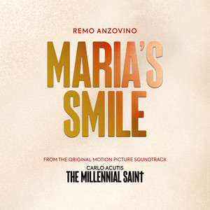 Remo Anzovino — Maria's Smile (Original Motion Picture Soundtrack) (2026)