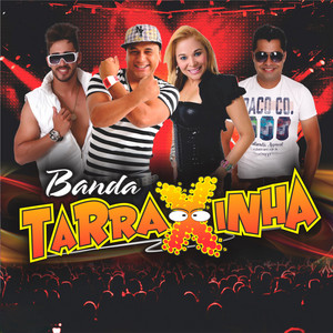 Tarraxinha e Pisadinha by Banda Tarraxinha