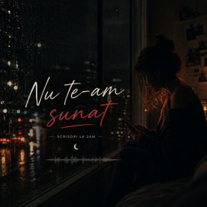 Nu te-am sunat by Scrisori la 2AM