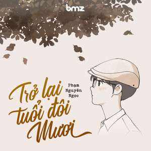 Trở Lại Tuổi Đôi Mươi by Phạm Nguyên Ngọc